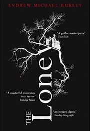 The Loney (Andrew Michael Hurley)