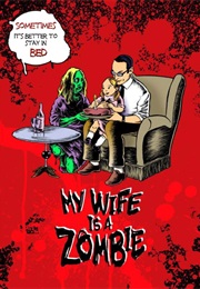My Wife Is a Zombie (2008)