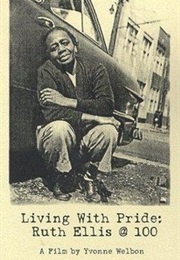 Living With Pride: Ruth C. Ellis @ 100 (1999)