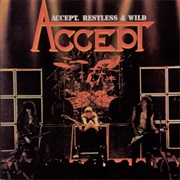 Accept, Restless and Wild