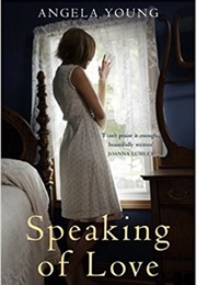 Speaking of Love (Angela Young)