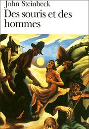 Des Souris Et Des Hommes - John Steinbeck