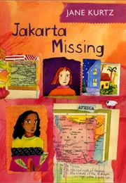 Jakarta Missing (Jane Kurtz)
