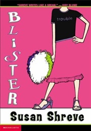 Blister (Susan Shreve)