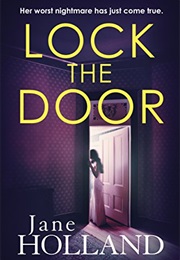 Lock the Door (Jane Holland)