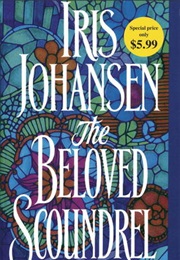 The Beloved Scoundrel (Iris Johansen)