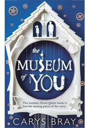 The Museum of You (Carys Bray)