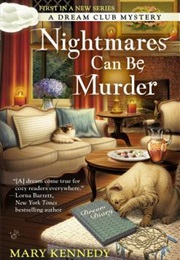 Nightmares Can Be Murdered (Kennedy)