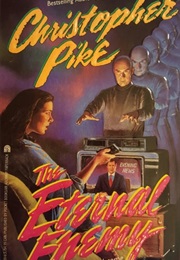 The Eternal Enemy (Christopher Pike)