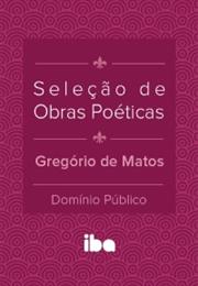 Obra Poética - Gregório De Matos