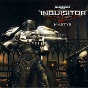 Warhammer 40,000: Inquisitor - Martyr