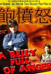 A Belly Full of Anger (2012)