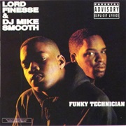 Funky Technician (1990) - Lord Finesse & DJ Mike Smooth