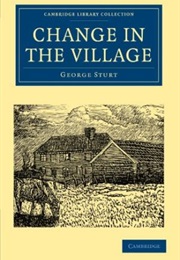 Change in the Village (George Sturt)