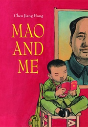 Mao and Me (Chen, Jiang Hong)