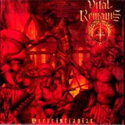 Vital Remains - Dechristinized