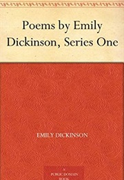 Poems by Emily Dickinson, Series One (Emily Dickinson)