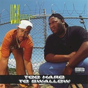UGK - Too Hard to Swallow