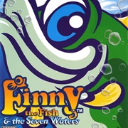 Finny the Fish & the Seven Waters