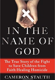 In the Name of God (Cameron Stauth)