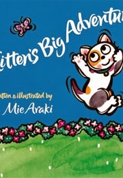 Kittens Big Adventure (Mie Araki)
