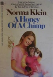 A Honey of a Chimp (Norma Klein)