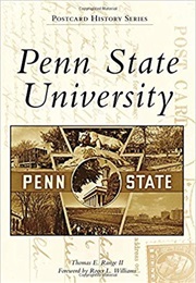 Penn State University (Postcard History) (Thomas E. Range II)