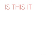 The Strokes - Is This It