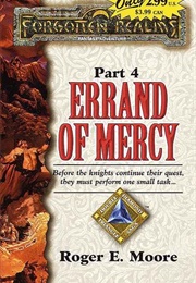 Errand of Mercy (Roger E. Moore)