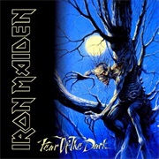 Iron Maiden - Fear of the Dark