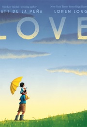 Love (Matt De La Pena)