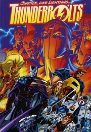 Thunderbolts: Justice Like Lightening (Kurt Busiek With Peter David)