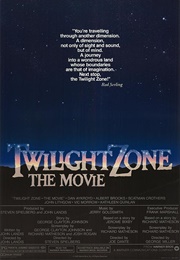 Twilight Zone: The Movie (1983)