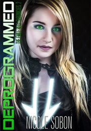 Deprogrammed (Nicole Sobon)