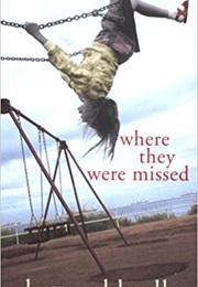 Where They Were Missed (Lucy Caldwell)