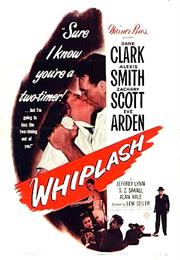 Whiplash (Lewis Seiler)