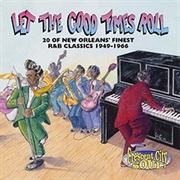 Various Artists Let the Good Times Roll: 20 of New Orleans' Finest R&B Classics 1949-1966 [EMI]