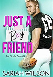 Just a Boyfriend (Sariah Wilson)