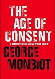 The Age of Consent (George Monbiot)