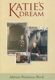 Katie's Dream (Adrian Peniston-Bird)