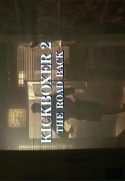 Kickboxer 2 - The Road Back (1991)