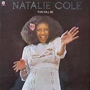 Natalie Cole - This Will Be (An Everlasting Love)