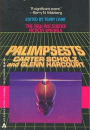 Palimpsests (Carter Scholz & Glen Harcourt)