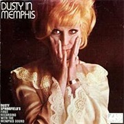 Dusty Springfield, Dusty in Memphis (1969)