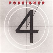 4 - Foreigner