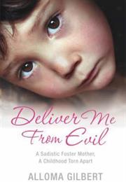 Deliver Me From Evil