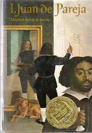 I, Juan De Pareja by Elizabeth Borton De Trevino (1966)