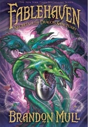 Fablehaven: Secrets of the Dragon Sanctuary (Brandon Mull)