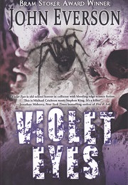 Violet Eyes (John Everson)