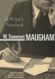 A Writer's Notebook (W. Somerset Maugham)